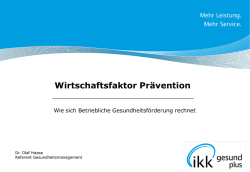Dr. Olaf Haase - Wirtschaftfaktor Pr&auml;vention