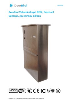 DoorBird Videot&uuml;rklingel D204, Edelstahl Geh&auml;use, Zauneinbau