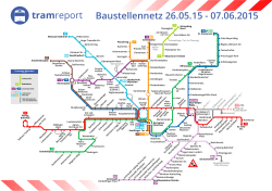 tramreport Baustellennetz 26.05.15 - 07.06.2015