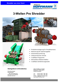 3-Wellen PreShredder - Albert Hoffmann GmbH