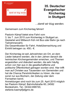 35. Deutscher Evangelischer Kirchentag in Stuttgart …damit wir klug
