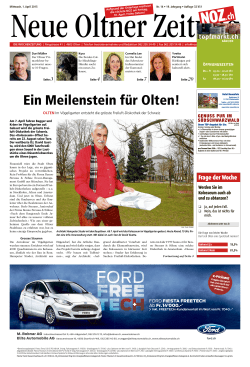 Ein Meilenstein f&uuml;r Olten!