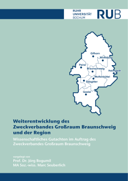Weiterentwicklung des Zweckverbandes Großraum Braunschweig