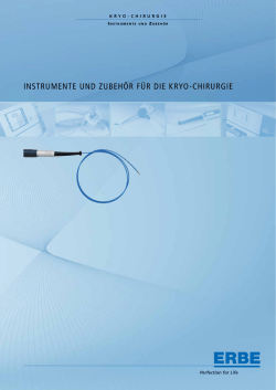 instrumente und zubeh&ouml;r f&uuml;r die kryo-chirurgie