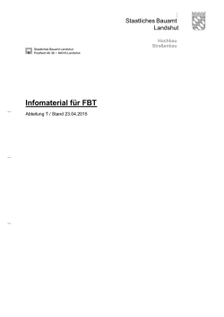 Infomaterial f&uuml;r FBT - Staatliches Bauamt Landshut