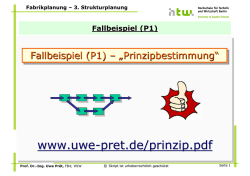 Fabrikplanung (Vorlesungsskript) - P1 "Prinzip" - ww.uwe-pret
