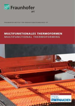 Multifunktionales Thermoformen