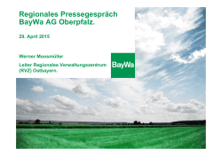 Regionales Pressegespräch BayWa AG Oberpfalz.