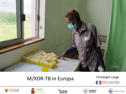 Christoph Lange, FZB: M/XDR-TB in Europa: Ergebnisse der TBNET
