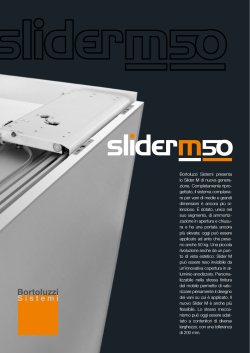 Bortoluzzi Sistemi presenta lo Slider M di nuova genera