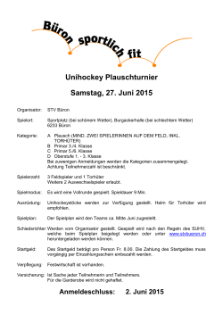 Unihockey Plauschturnier Samstag, 27. Juni 2015