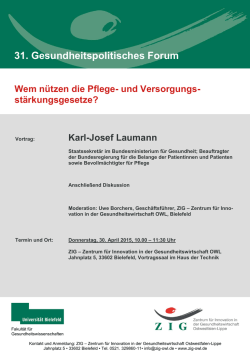 31. Gesundheitspolitisches Forum Wem n&uuml;tzen die Pflege