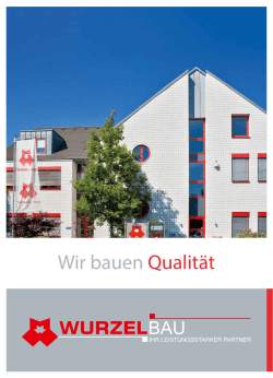 Image_Broschuere _klein - Martin Wurzel Baugesellschaft mbH