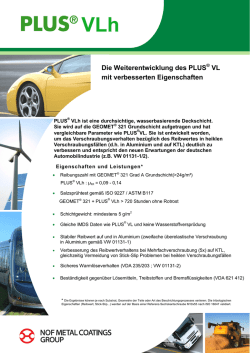 Die Weiterentwicklung des PLUS VL mit verbesserten Eigenschaften