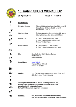 18. KAMPFSPORT WORKSHOP 25 April 2015 10.00 h