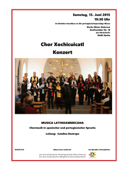 Chor Xochicuicatl Konzert - Coro Xochicuicatl Berlin