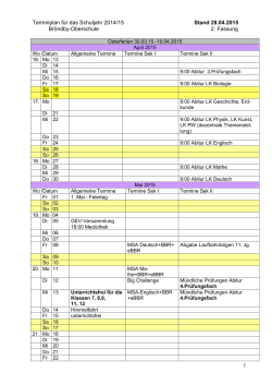 1 Terminplan für das Schuljahr 2014/15 Stand 28.04.2015 Bröndby
