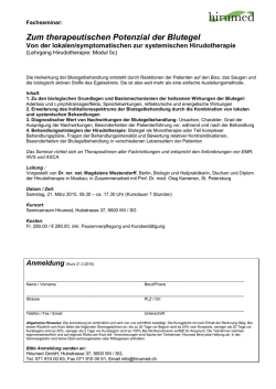Zum therapeutischen Potenzial der Blutegel