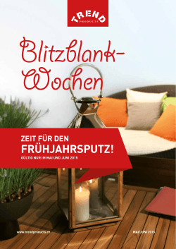 FRÜHJAHRSPUTZ! - trendproducts.ch