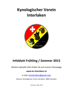 Kynologischer Verein Interlaken Infoblatt Frühling / Sommer 2015