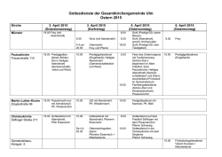 Gottesdienste der Gesamtkirchengemeinde Ulm Ostern 2015