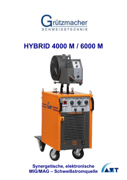 HYBRID 4000 M / 6000 M - Gruetzmacher Schweißtechnik Hamburg