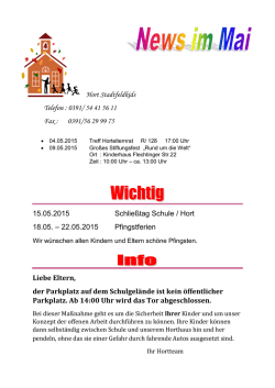 Hort Stadtfeldkids Telefon : 0391/ 54 41 56 11 Fax : 0391/56 29 99