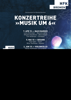 KONZERTREIHE »MUSIK UM 6« - Hochschule für Künste Bremen