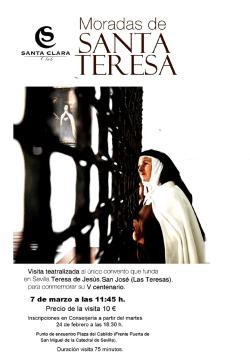 Resumen Visita Moradas de Santa Teresa 7 de