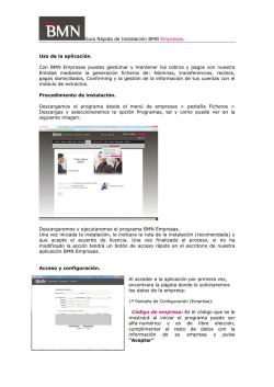 Gu&iacute;a R&aacute;pida de Instalaci&oacute;n BMN Empresas. Uso de la aplicaci&oacute;n