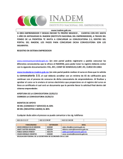www.inadem.gob.mx SI ERES EMPRENDEDOR Y DESEAS