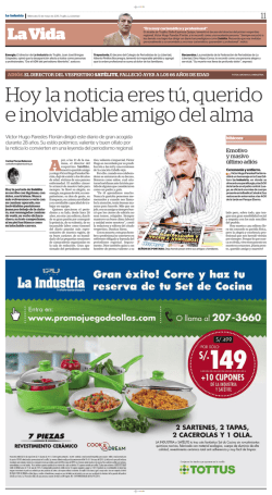 Hoy la noticia eres t&uacute;, querido e inolvidable amigo del