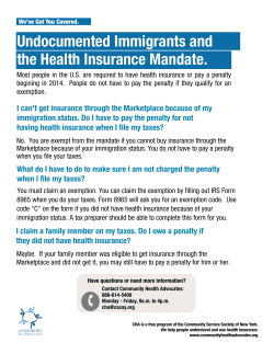 Undocumented Immigrants and the Health Insurance Mandate. I can