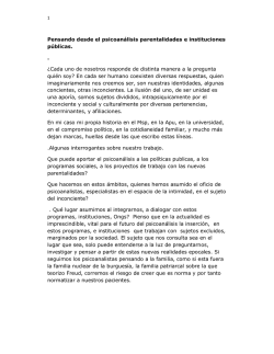 Pensando desde el psicoan&aacute;lisis parentalidades e instituciones