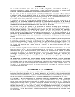 INTRODUCCI&Oacute;N La educaci&oacute;n secundaria tiene, como