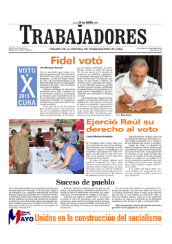 Fidel vot&oacute; - Peri&oacute;dico Trabajadores