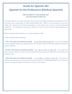 Guide for Spanish 261 Spanish for the Professions (Medical Spanish)