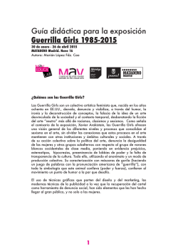Gu&iacute;a did&aacute;ctica para la exposici&oacute;n Guerrilla Girls 1985-2015