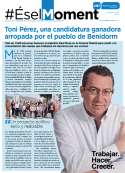 Toni Pérez, una candidatura ganadora arropada por el pueblo de