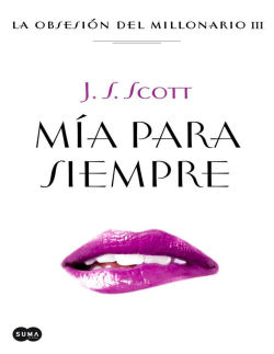 Mía para siempre (La obsesión del millonario III) (Spanish Edition)