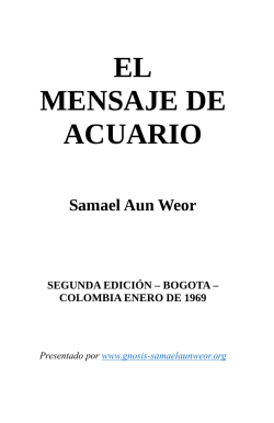 EL MENSAJE DE ACUARIO - Gnosis · Samael Aun Weor