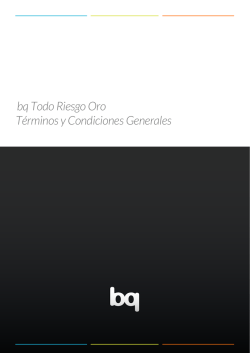 Términos y Condiciones Generales bq Todo Riesgo Oro