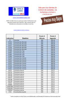 Indicativo Destino Precio X Minuto Precio X Segundo Solo para