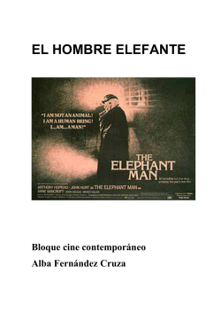 El hombre elefante. Alba Fernández Cruza - g@tv - etsit