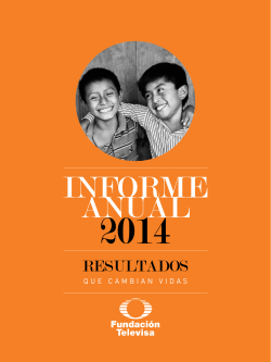 Informe 2014 PDF - Fundación Televisa