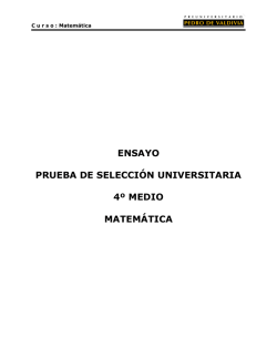 ensayo prueba de selecci&oacute;n universitaria 4&ordm; medio matem&aacute;tica
