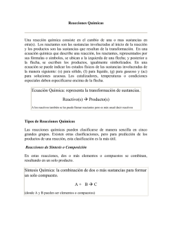 Ecuaci&oacute;n Qu&iacute;mica: representa la transformaci&oacute;n de sustancias