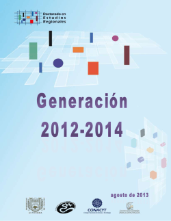 4a. Generación 2012-2014 - Doctorado en Estudios Regionales