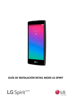 GU&Iacute;A DE INSTALACI&Oacute;N RETAIL MODE LG SPIRIT
