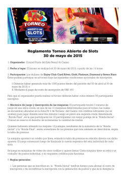 Reglamento Torneo Abierto de Slots 30 de mayo de 2015